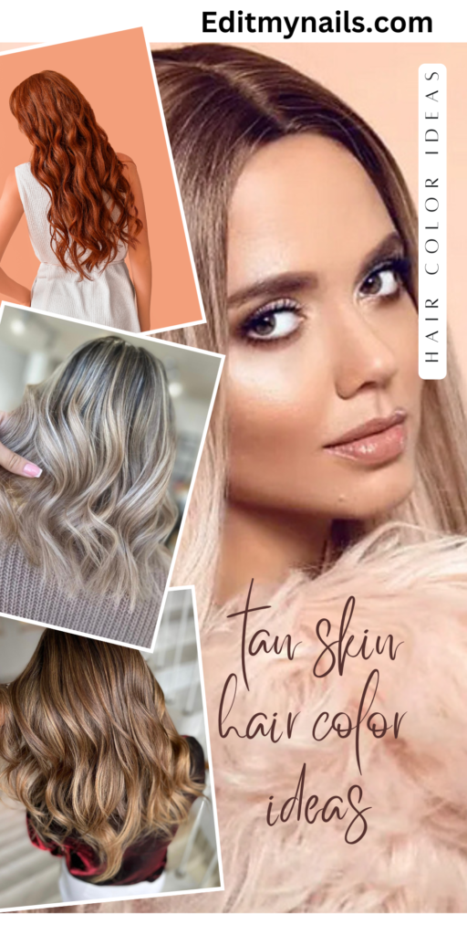 tan skin hair color ideas